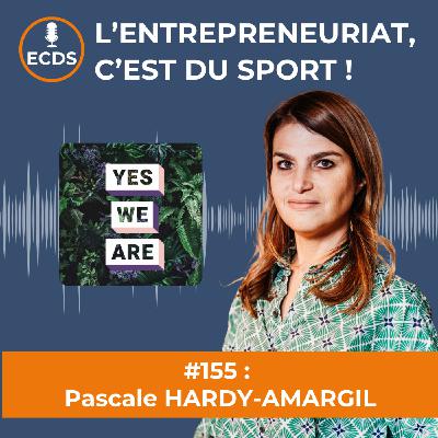 Pascale HARDY-AMARGIL de YES WE ARE - L'inclusion, c'est d'abord donner du sens aux différences