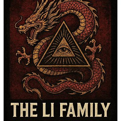 The Li Family - Dragon Bloodline of the Illuminati