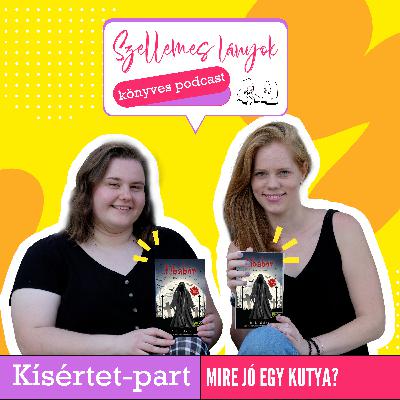 82. rész - Kísértet-part - Mire jó egy kutya? // R. L. Stine - Ghost Beach