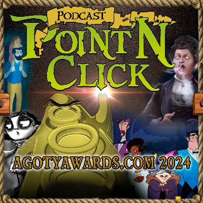 Point N'Click Podcast - Repaso Agoty Awards 2024