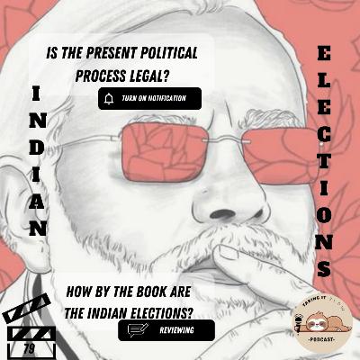 India's Elections Reviewed! Rating against the Model Code of Conduct!