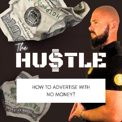How to advertise with no money? How to advertise with no money?