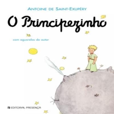 Episódio 426 - (participação do leitor residente Gustavo Fernandes) O Principezinho, Antoine de Saint-Exupéry (Editorial Presença)