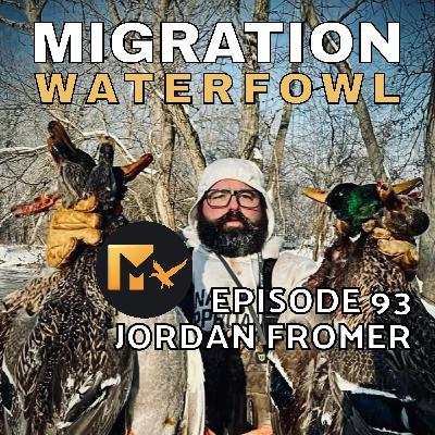EP. 93: The Search For Adventure, Duck Guns & River Boats with Jordan Fromer EP. 93: The Search For Adventure, Duck Guns & River Boats with Jordan Fromer