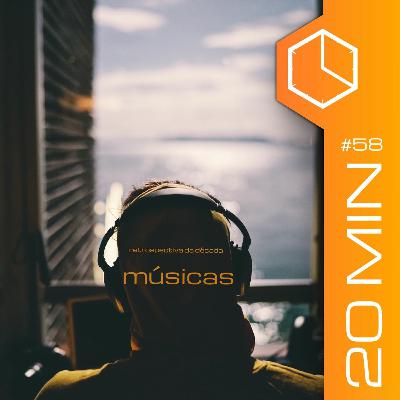 #58 - Retrospectiva da Década: Músicas