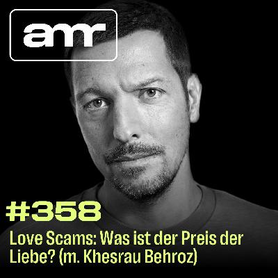 Love Scams: Was ist der Preis der Liebe? (m. Khesrau Behroz)