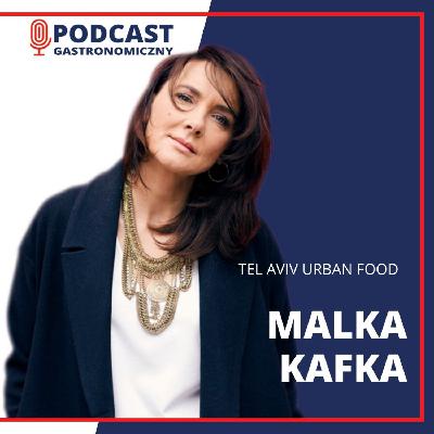 Malka Kafka, Tel aviv Urban Food