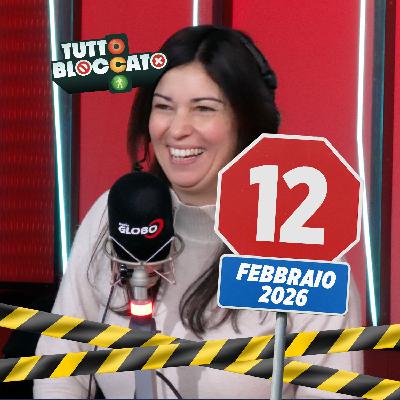 Tutto Bloccato - Puntata del 12.02.2026 Tutto Bloccato - Puntata del 12.02.2026