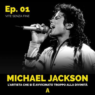 Michael Jackson, l’artista che si è avvicinato troppo alla divinità