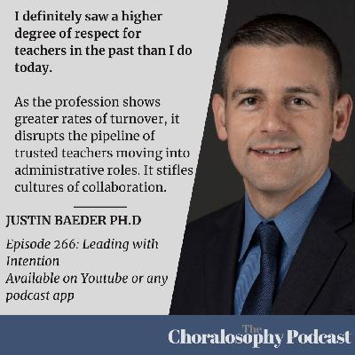 Episode 266: Leading with Intention with Dr. Justin Baeder