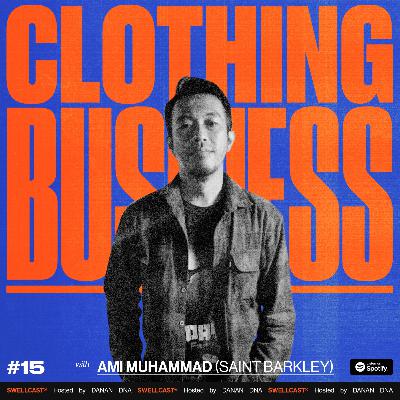 #15 : Ami Muhammad - Saint Barkley