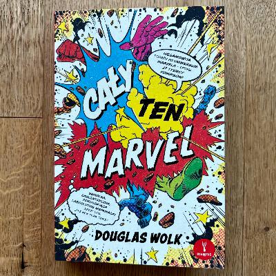 Cały ten Marvel - omówienie książki | Komiksmeni #211 Cały ten Marvel - omówienie książki | Komiksmeni #211