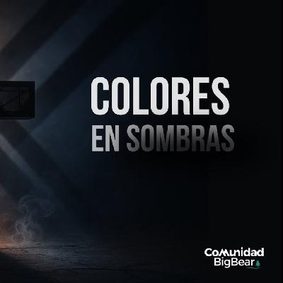 COLORES EN SOMBRA - Iglesia Integral - Aarón Feroz Romero COLORES EN SOMBRA - Iglesia Integral - Aarón Feroz Romero