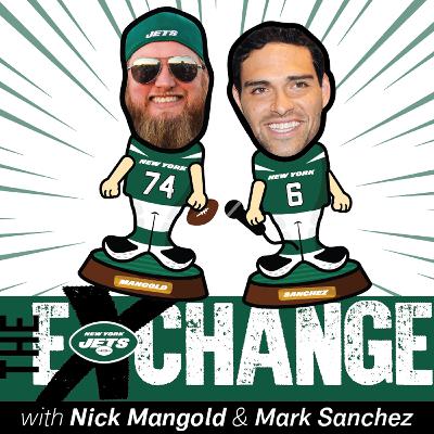 LISTEN | The Exchange Podcast with Nick Mangold & Mark Sanchez | Alijah Vera-Tucker (S1EP5)