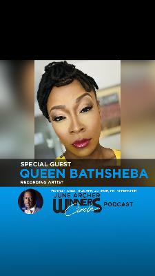 The Winner's Circle with June Archer Feat. Queen Bathsheba The Winner's Circle with June Archer Feat. Queen Bathsheba