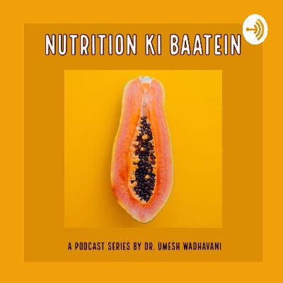 Nutrition Ki Baatein