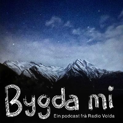 Bygda Mi EP4 - HORNINDAL med Anne Bråten Seljeset og Mona Seljeset