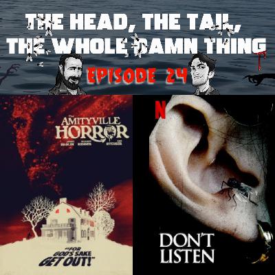 HTWDT Episode 24: The Amityville Horror (1979) and Don't Listen (2020)