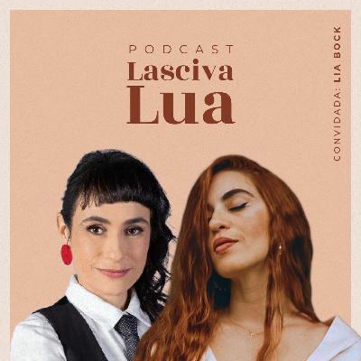 O MITO DA MULHER QUE DÁ CONTA DE TUDO com Lia Bock