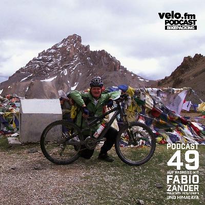 Folge 49: Auf Radreise mit Fabio Zander zwischen Patagonien und Himalaya