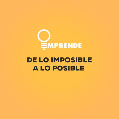 057 - De lo imposible a lo posible 057 - De lo imposible a lo posible
