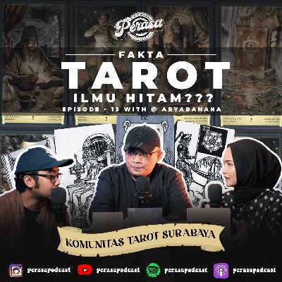 FAKTA RAMALAN TAROT apakah ilmu hitam ? PERASA PODCAST - EPISODE 13 FAKTA RAMALAN TAROT apakah ilmu hitam ? PERASA PODCAST - EPISODE 13