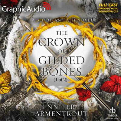 Blood and Ash 3: The Crown of Gilded Bones 01