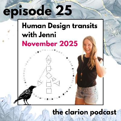 25. November Human Design Transits with Jenni - Mercury Retrograde in gates of Power, Nodes shift to gates of consciousness.