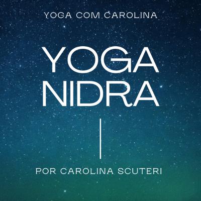 Yoga Nidra #3 - Relaxamento Restaurativo Yoga Nidra #3 - Relaxamento Restaurativo