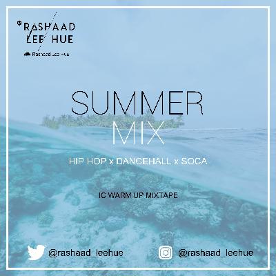 Rashaad Lee hue Presents Summer Mix