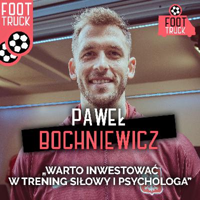 Bochniewicz: Warto inwestować w trening siłowy i psychologa