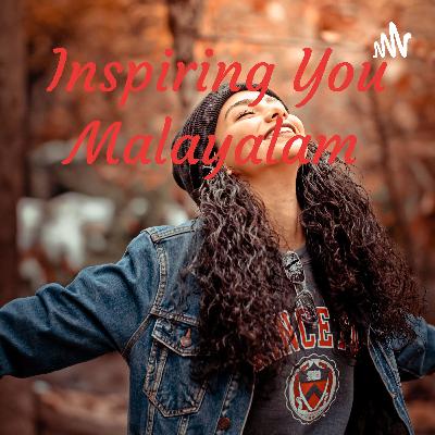 Inspiring you malayalam