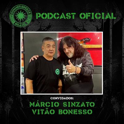 Marcio Sinzato e Vitão Bonesso no episódio especial do Podcast Oficial do Summer Breeze Brasil
