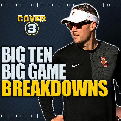 Big Ten Show: Penn State Coaching Search | USC-Notre Dame | Washington-Michigan | Cover 3 College Football Big Ten Show: Penn State Coaching Search | USC-Notre Dame | Washington-Michigan | Cover 3 College Football