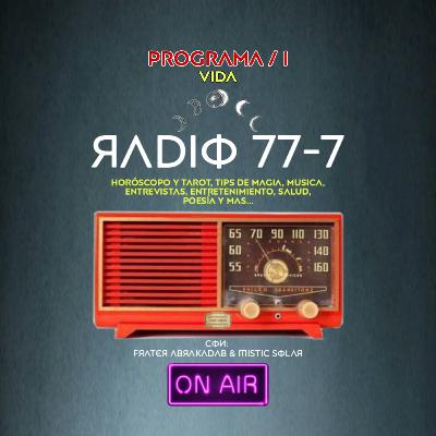 Radio 77-7 / Programa I (VIDA) Radio 77-7 / Programa I (VIDA)