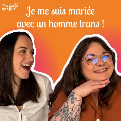 🎙 Mariées sans filtre  – Un mariage queer plein d’amour