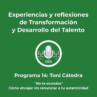 focus inside | #14 Toni Cátedra