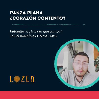 ¿Eres lo que comes?