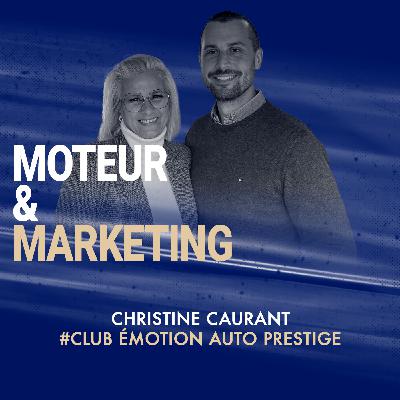 Créer et structurer un club automobile premium grâce aux événements et au digital ft. Christine Caurant