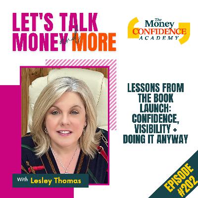 #202 Lessons from the Book Launch: Confidence, Visibility + Doing It Anyway