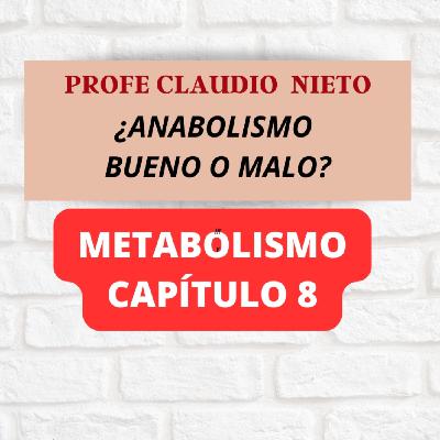 236. METABOLISMO 9: ¿ANABOLISMO BUENO O MALO? La verdad que nadie te contó sobre crecer demasiado…