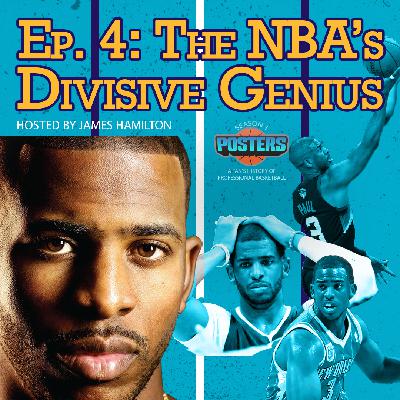 Ep. 4: Chris Paul: The Mastermind of the NBA Cinematic Universe Ep. 4: Chris Paul: The Mastermind of the NBA Cinematic Universe