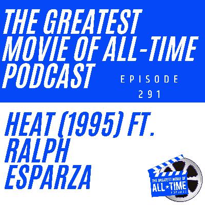 Heat (1995) ft. Ralph Esparza Heat (1995) ft. Ralph Esparza