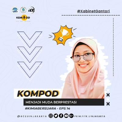 #KimiaBersuara - Menjadi Muda Berprestasi