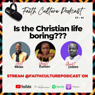 Is the Christian Life Boring? Tips and Strategies for a More Vibrant Spiritual Walk