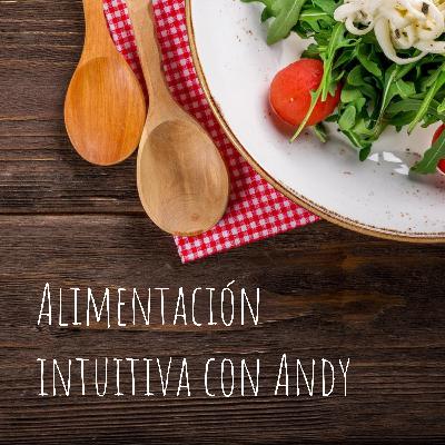 Pero... ¿Qué es la alimentación intuitiva?