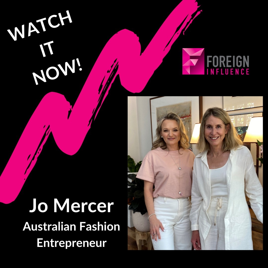 Fashion Retailer Jo Mercer on Foreign Influence