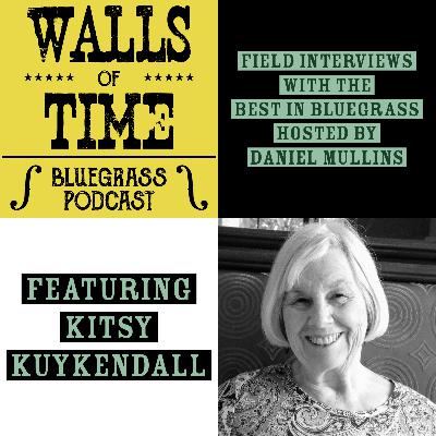 S2 E5. Kitsy Kuykendall: The Rolling Stone of Bluegrass