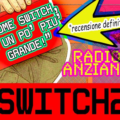EPISODIO 78 - Day one, Switch 2