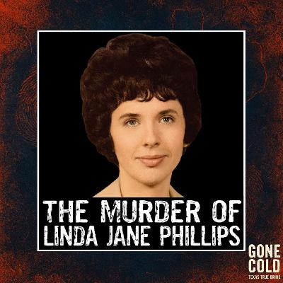 The Murder of Linda Jane Phillips